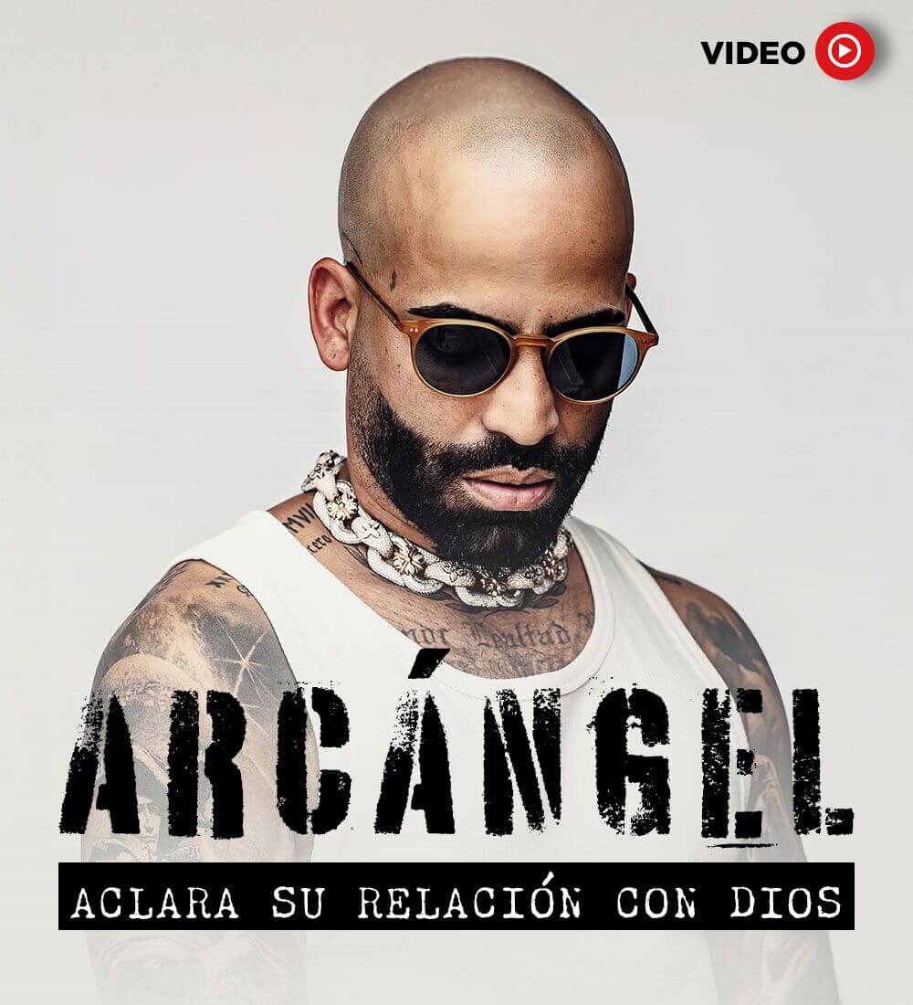 Arcángel aclara su relación con Dios