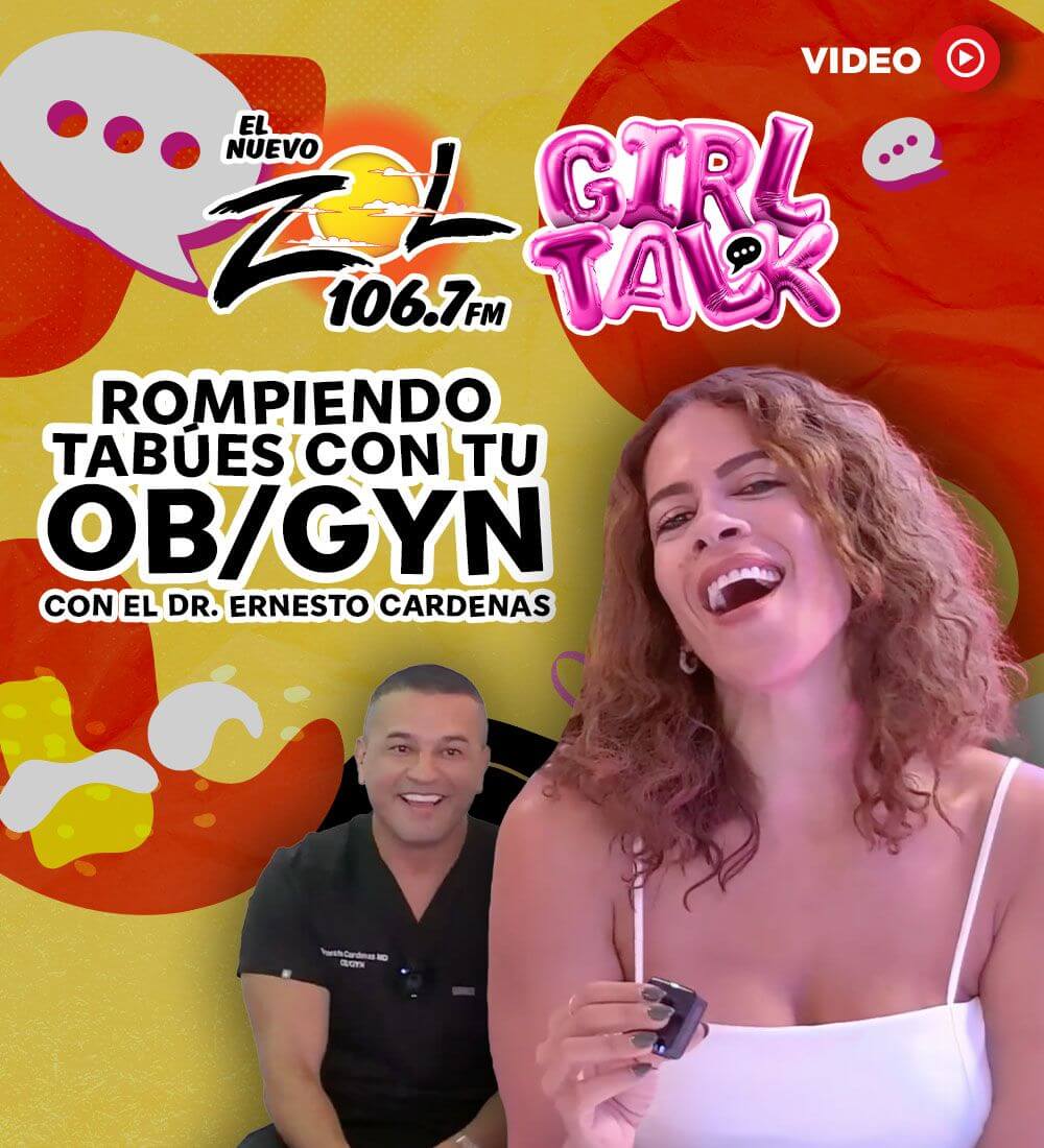 Girl Talk: Rompiendo tabúes con tu OB/GYN