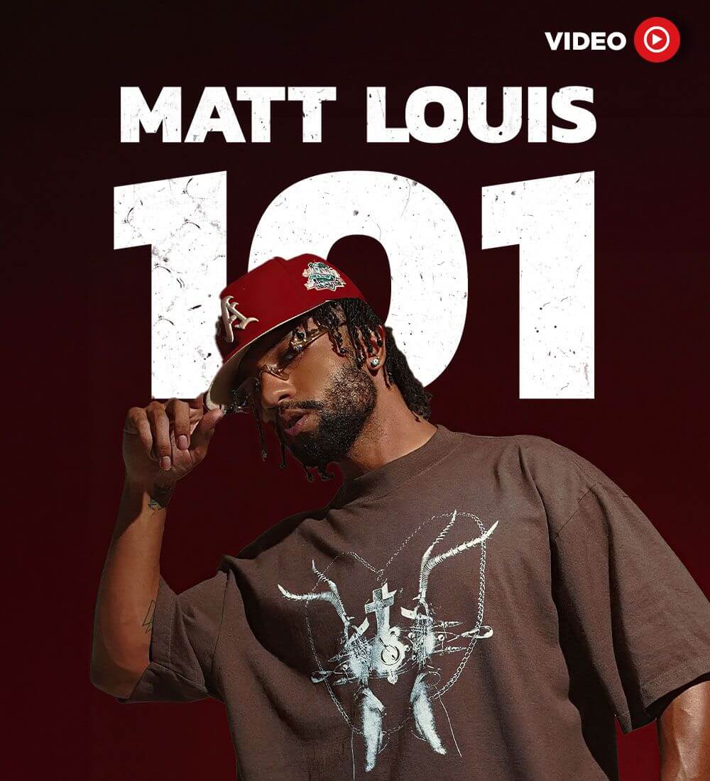Matt Louis 101