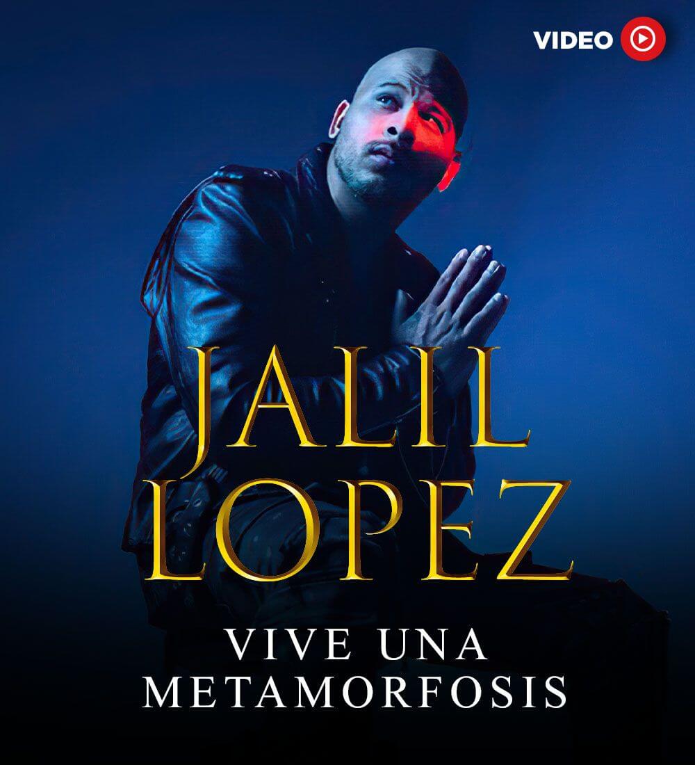 Jalil Lopez vive una metamorfosis