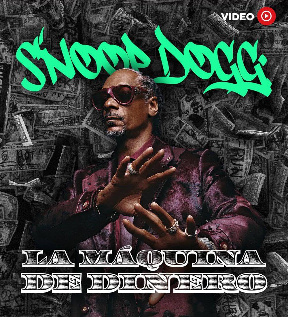 Snoop Dogg: La máquina de dinero