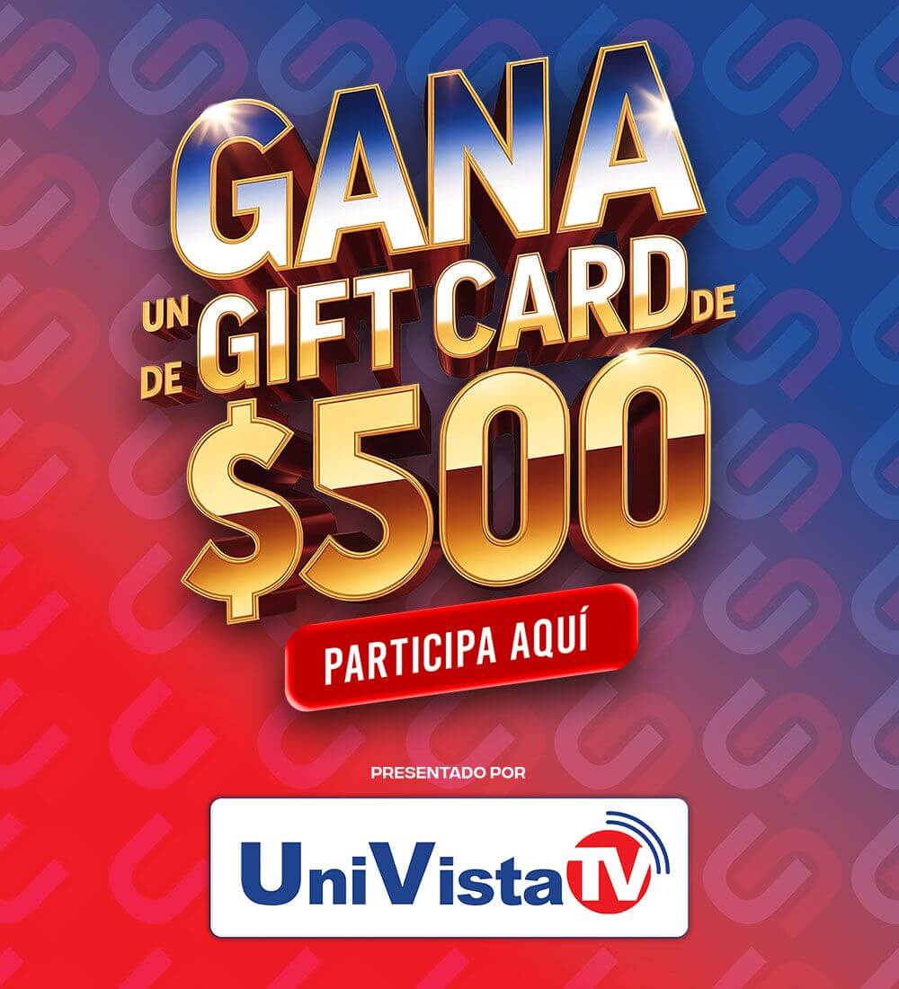 Gana $500 con Univista TV
