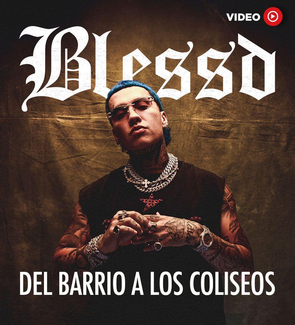 Blessd: del barrio a los coliseos