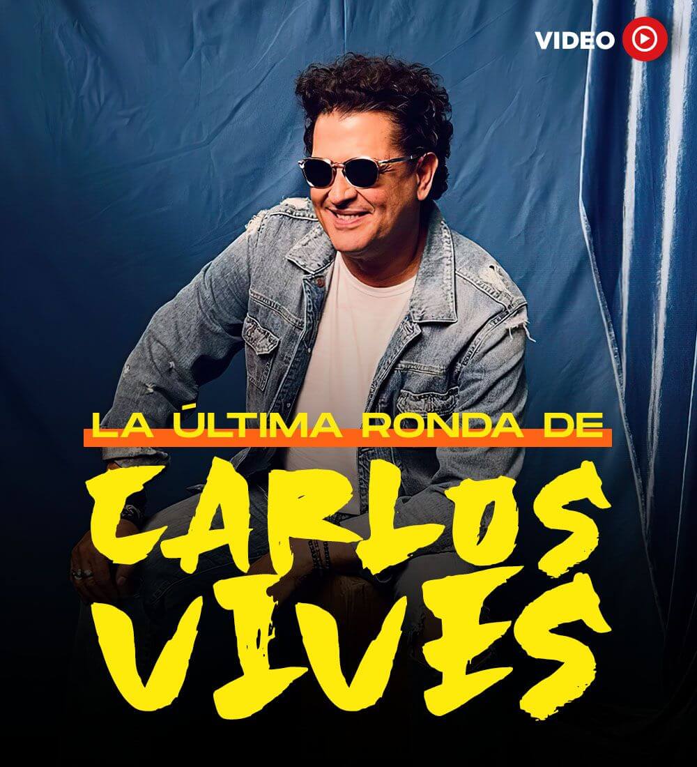 La última ronda de Carlos Vives