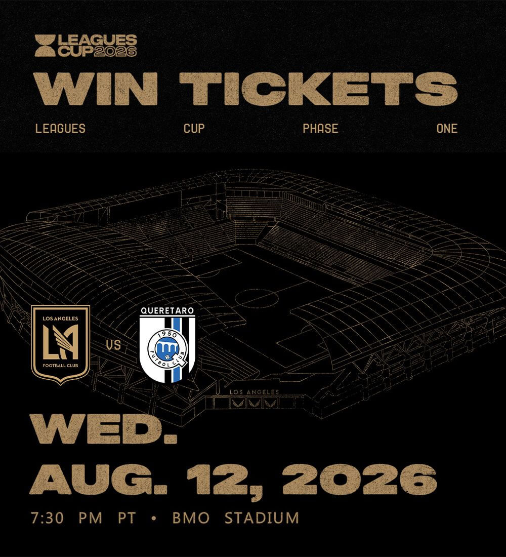 Gana boletos para o LAFC vs QUERETARO at BMO Stadium