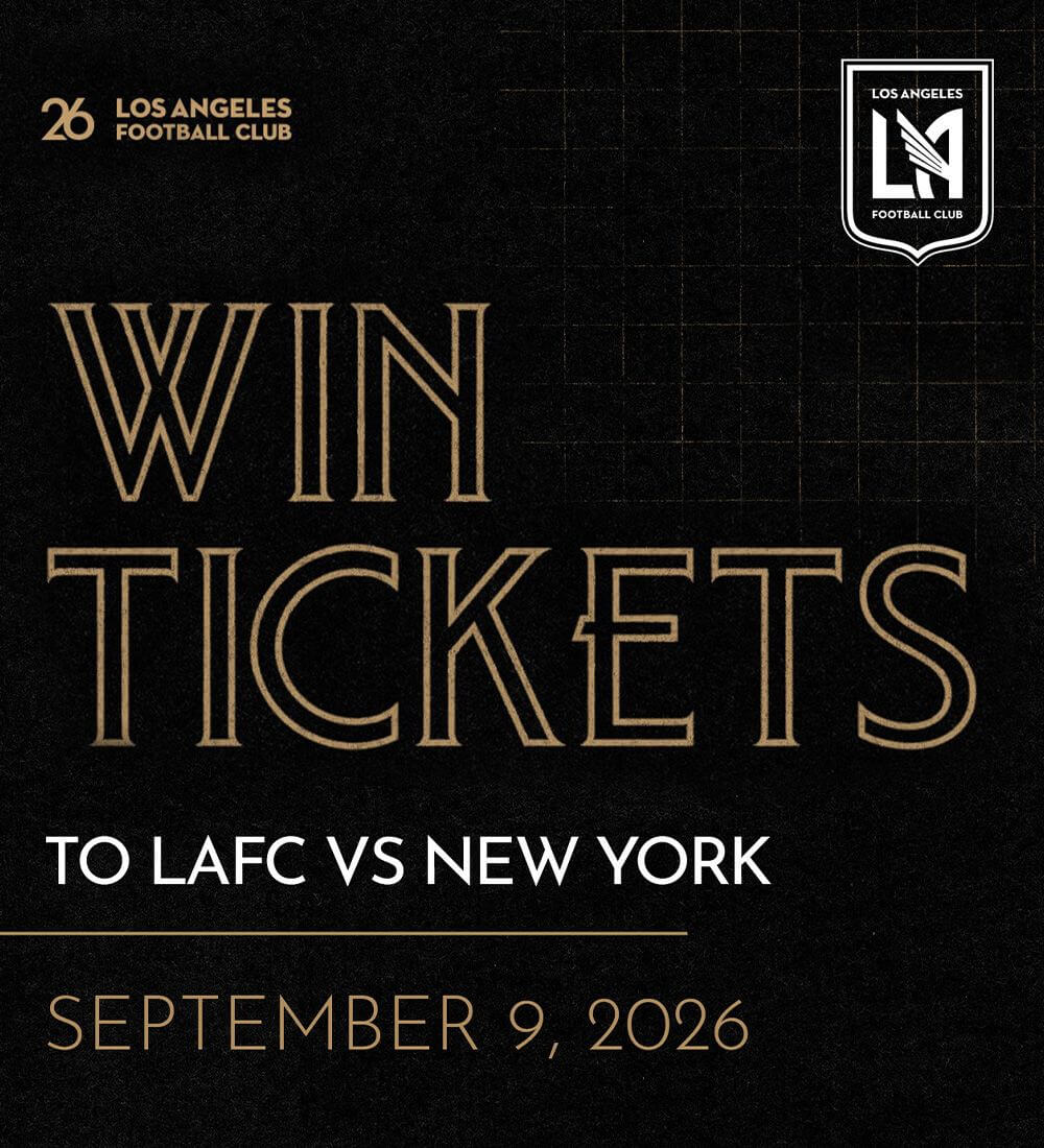 ENTER TO WIN TICKETS: LAFC VS NEW YORK